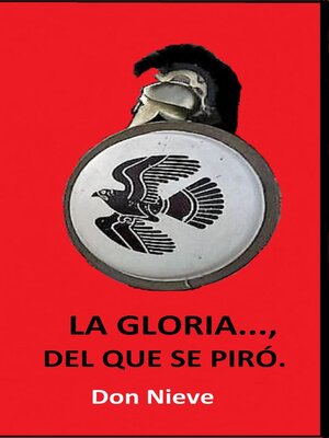 cover image of La gloria..., del que se piró.
